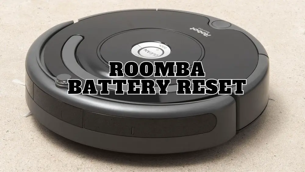 Roomba Battery Reset